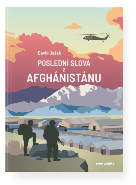 David Ježek - Poslední slova z Afghánistánu