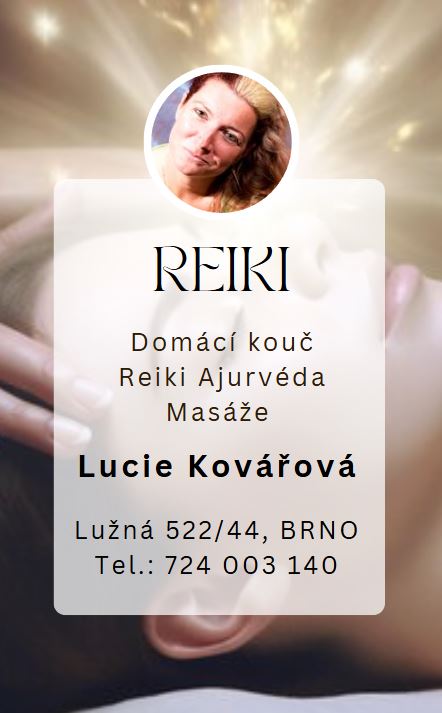 Lucie Kovářová - masáže Reiky, Ajurvéda, Brno